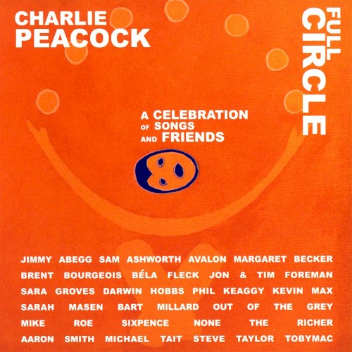 Full Circle: A Celebration of Songs and Friends