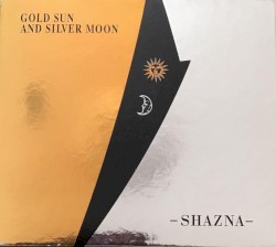 GOLD SUN AND SILVER MOON