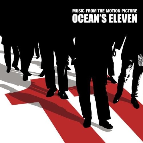 Ocean’s Eleven: Music From the Motion Picture
