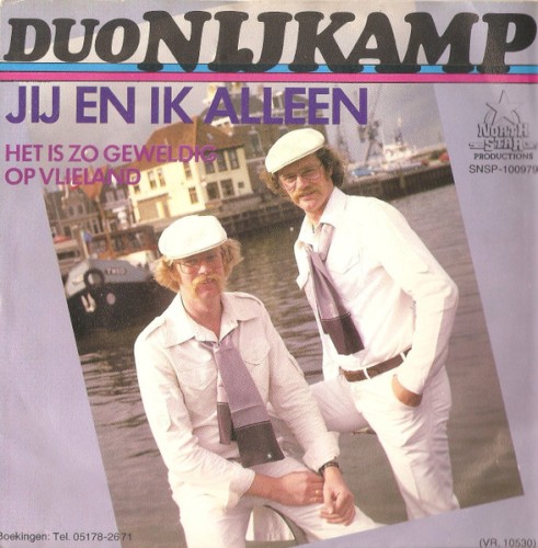 Jij en ik alleen / Het is zo geweldig op Vlieland...
