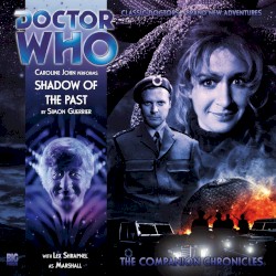 Doctor Who - The Companion Chronicles: Shadow of the Past