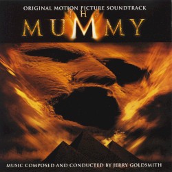 The Mummy: Original Motion Picture Soundtrack