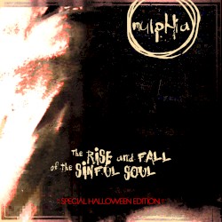 The Rise and Fall of the Sinful Soul