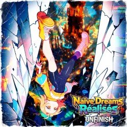Naïve Dreams: Réalisés
