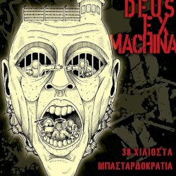 38 Χιλιοστά / Μπασταρδοκρατία