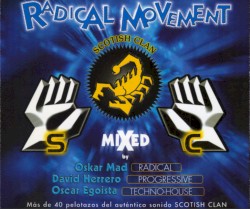 Scotish Clan: Radical Movement
