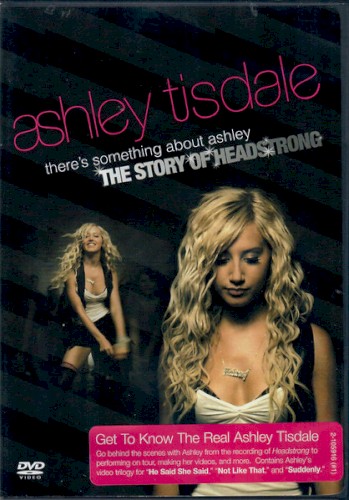 There’s Something About Ashley: The Story of Headstrong