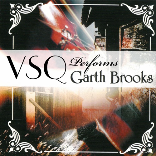 The String Quartet Tribute to Garth Brooks