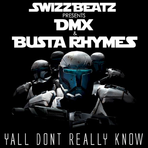 Y’all Don’t Really Know