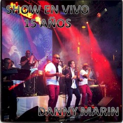 Show en vivo: 15 años