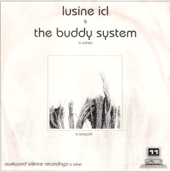 Lusine ICL / The Buddy System