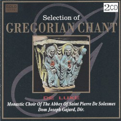 Selection of Gregorian Chant