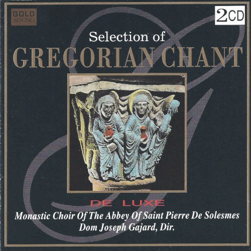 Selection of Gregorian Chant