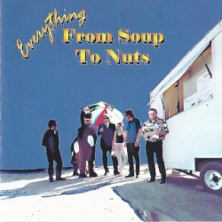 Everything from Soup to Nuts