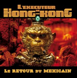 Le retour du mexicain