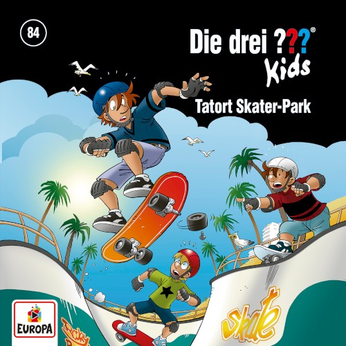 Die drei ??? Kids, Folge 84: Tatort Skater-Park