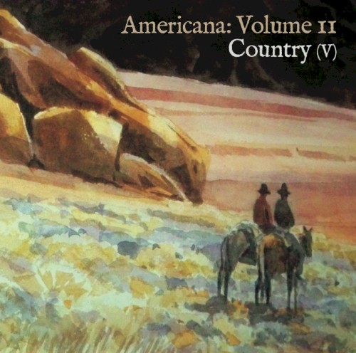 Americana, Volume 11: Country V