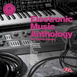 Electronic Music Anthology: The Trip‐Hop Session