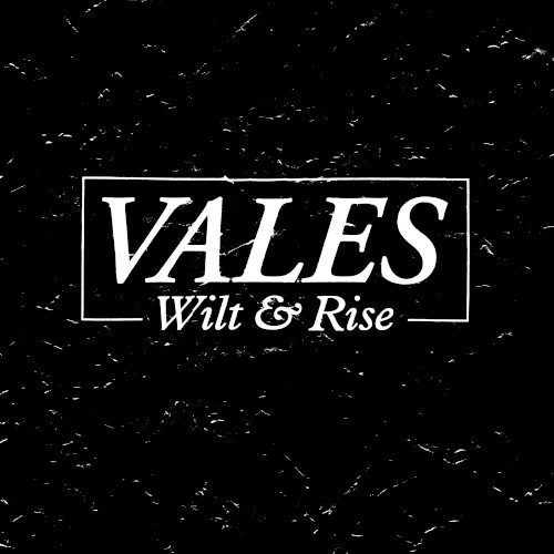 Wilt & Rise