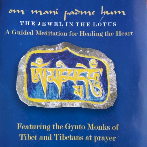 Om Mani Padme Hum - The Jewel In the Lotus - A Guided Meditation for Healing the Heart