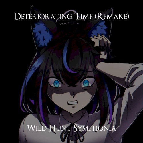 Deteriorating Time (Remake 2025)