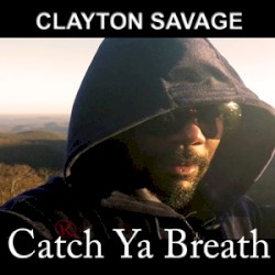 Catch Ya Breath
