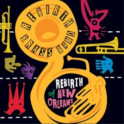 Rebirth of New Orleans