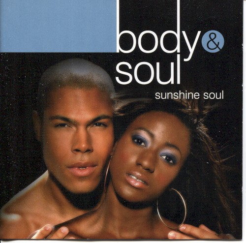 Body & Soul: Sunshine soul