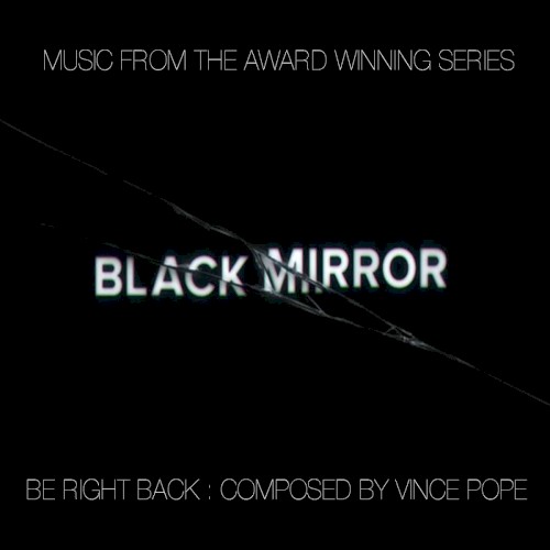 Black Mirror: Be Right Back