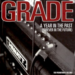 A Year In The Past (Forever In The Future)