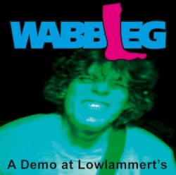 A Demo at Lowlammert's