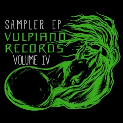 Vulpiano Records Sampler EP, Volume 4