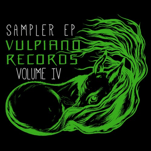 Vulpiano Records Sampler EP, Volume 4