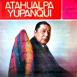 Atahualpa Yupanqui
