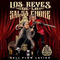 Los reyes de la salsa choke