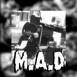 M.A.D