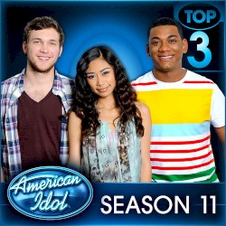 American Idol Top 3 Season 11