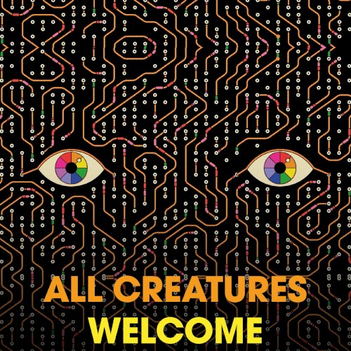 All Creatures Welcome 35c3