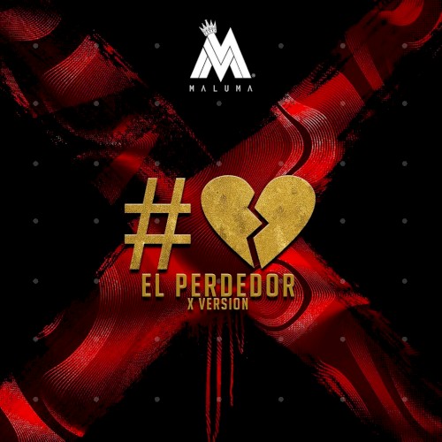 El perdedor (X version)