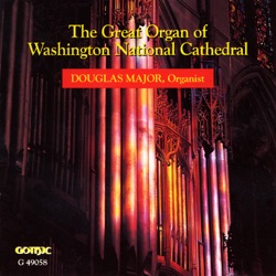 The Great Organ of Washington National Cathedral