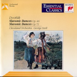 Slavonic Dances, op. 46 / Slavonic Dances, op. 72
