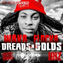 Dreads n’ Golds