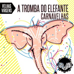 A Tromba do Elefante