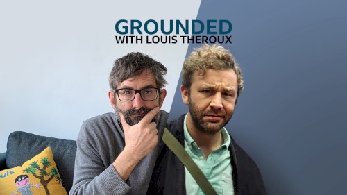 Grounded with Louis Theroux, Series 1, #10, “Chris O'Dowd”