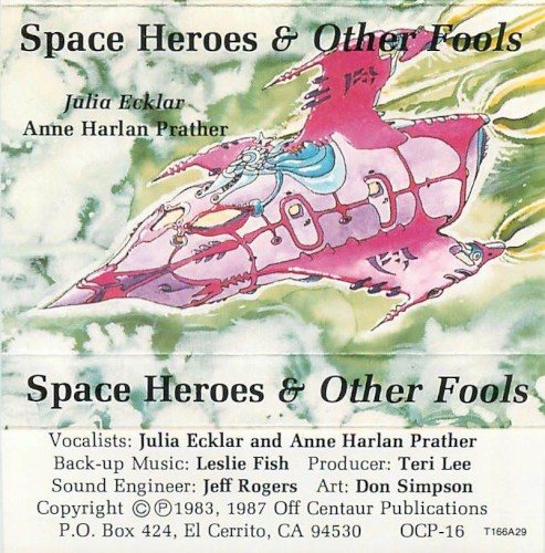 Space Heroes and Other Fools