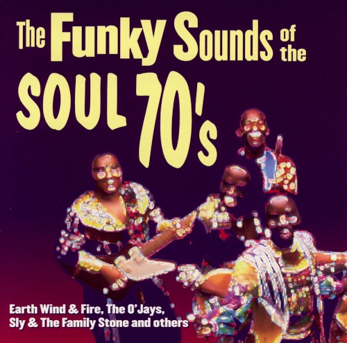 The Funky Sounds of the Soul 70's