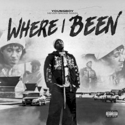 Where I Been