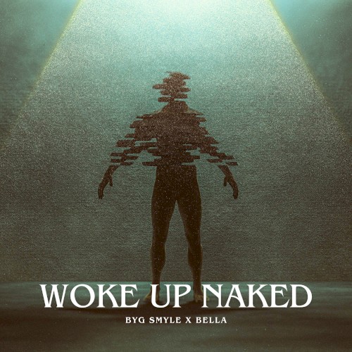 Woke Up Naked