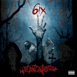 6ix, Chapter 1