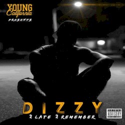 2 Late 2 Remember